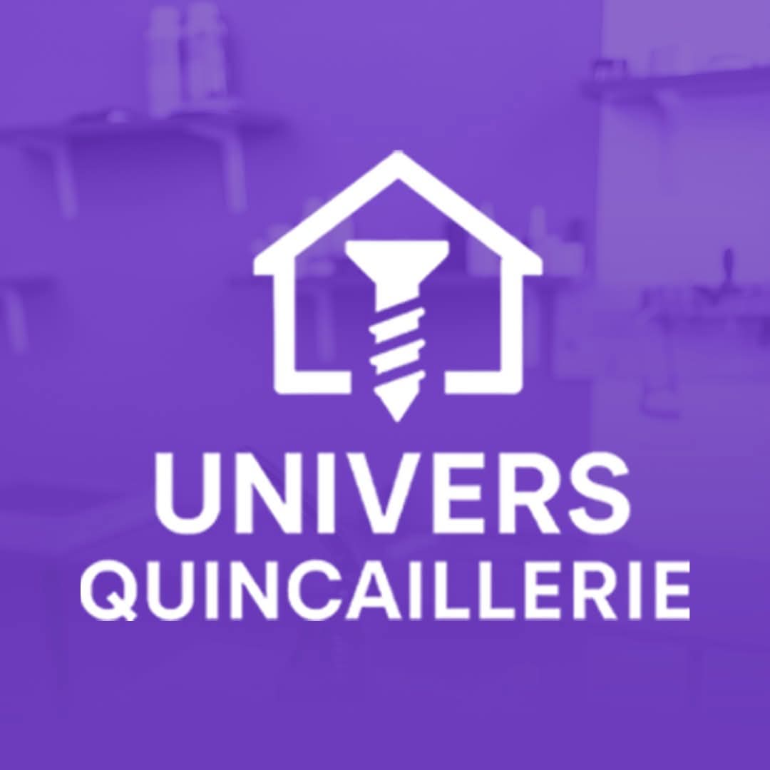 UNIVERS Quincaillerie